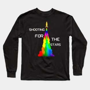 Shooting for the stars Long Sleeve T-Shirt